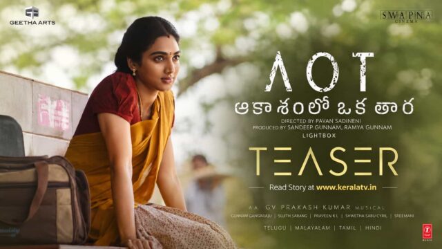 Aakasamlo Oka Tara AOT movie teaser releasing on 17 October 2026 at 11 AM, starring Dulquer Salmaan and Satvika Veeravalli Aakasamlo Oka Tara AOT movie teaser releasing on 17 October 2026 at 11 AM, starring Dulquer Salmaan and Satvika Veeravalli