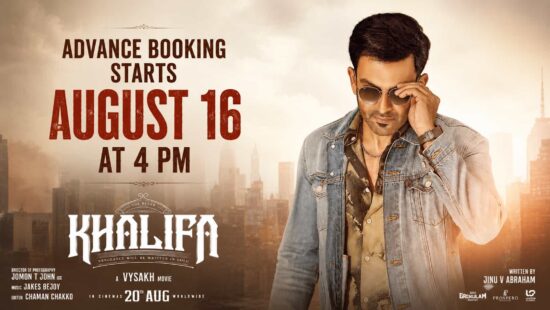 Khalifa Kerala Advance Booking Opens on August 16 at 4 PM - Prithviraj Sukumaran Film Releases Worldwide on August 20 Khalifa Kerala Advance Booking Opens on August 16 at 4 PM - Prithviraj Sukumaran Film Releases Worldwide on August 20