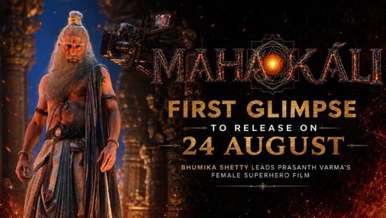 Mahakali First Glimpse to Release on 24 August - Bhumika Shetty Leads Prasanth Varma’s Female Superhero Film