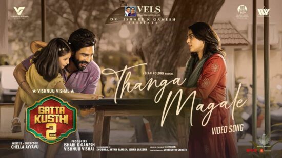 Gatta Kusthi 2 – 'Thanga Magale' Video Song Out Now, OTT Release Expected on Netflix Soon Gatta Kusthi 2 – 'Thanga Magale' Video Song Out Now, OTT Release Expected on Netflix Soon