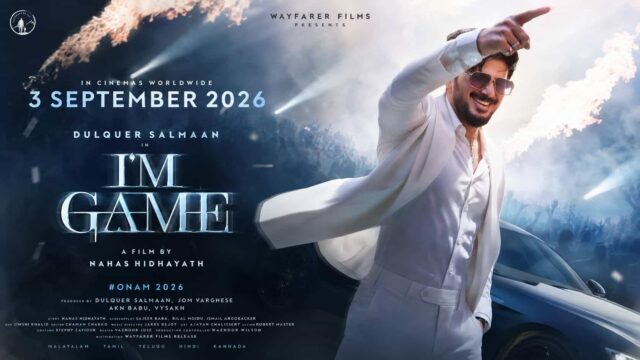 I'm Game Movie New Release Date is 3 September 2026 - Dulquer Salmaan's Big-Budget Fantasy Thriller Gets New Worldwide Release Date