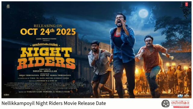 Nellikkampoyil Night Riders from 24 October