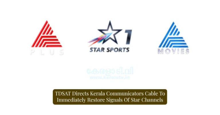 TDSAT directs KCCl to restore Star channels