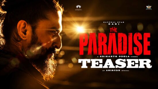 The Paradise Teaser Out - Nani and Srikanth Odela Unveil a Powerful Glimpse Ahead of 24 September Release The Paradise Teaser Out - Nani and Srikanth Odela Unveil a Powerful Glimpse Ahead of 24 September Release