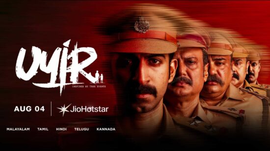 Uyir OTT Release Date - Stream on JioHotstar from August 4