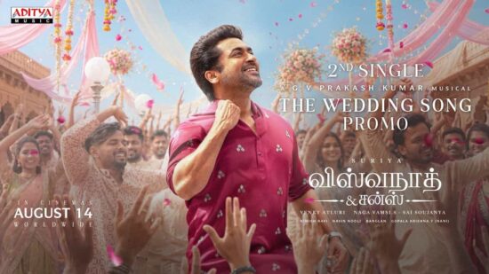 Suriya’s Viswanath and Sons Wedding Song Promo Released – Netflix Bags OTT Rights Ahead of Global Release Suriya’s Viswanath and Sons Wedding Song Promo Released – Netflix Bags OTT Rights Ahead of Global Release